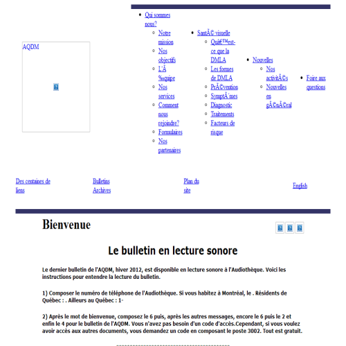 ASSOCIATION QUEBECOISE DE LA DEGENERESCENCE MACULAIRE